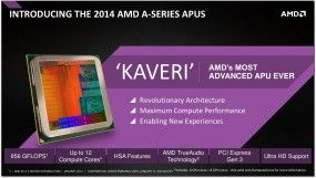   AMD Kaveri     
