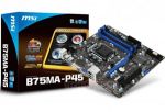    MSI B75MA-P45   Intel Ivy Bridge